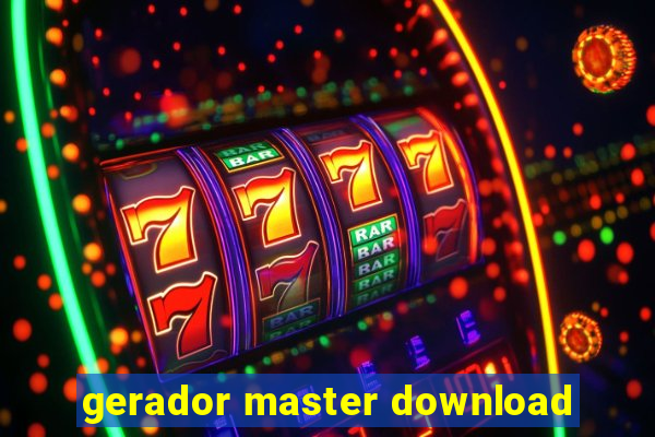 gerador master download